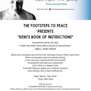 The Footsteps to Peace - The Footsteps to Peace presents, "Keiki's Book of Instructions" March 13th 3-5 pm HST on Zoom or in person at South Kona Buddhi. - Psychics Near Me