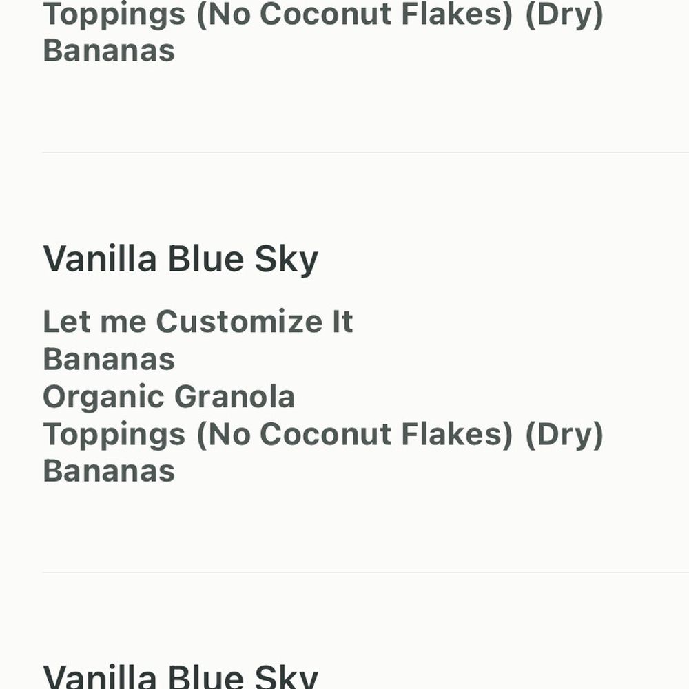 "No coconut flakes" but All bowls was not done right.