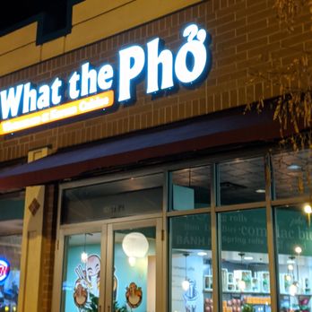 What the Pho - Store front - Vietnamese Near Me - Parker, Colorado What the Pho - Store front - Vietnamese Near Me - Parker, Colorado