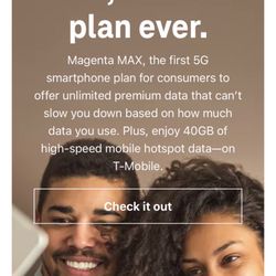 T-Mobile - T-Mobile Magenta Max, best 5G plan on the planet!
