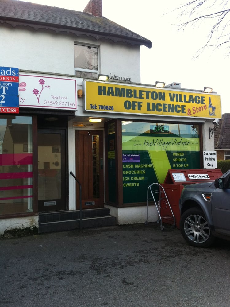 HAMBLETON VILLAGE OFF LICENCE 5 West Lodge, PoultonleFylde