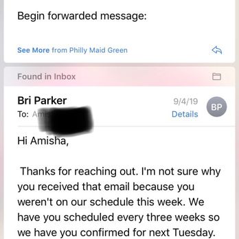 Philly Maid Green - When I was sent a cleaning reminder for which they didn't show up. - Home Cleaning Near Me