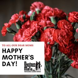 Dustpan Mafia - Happy Mother's Day!