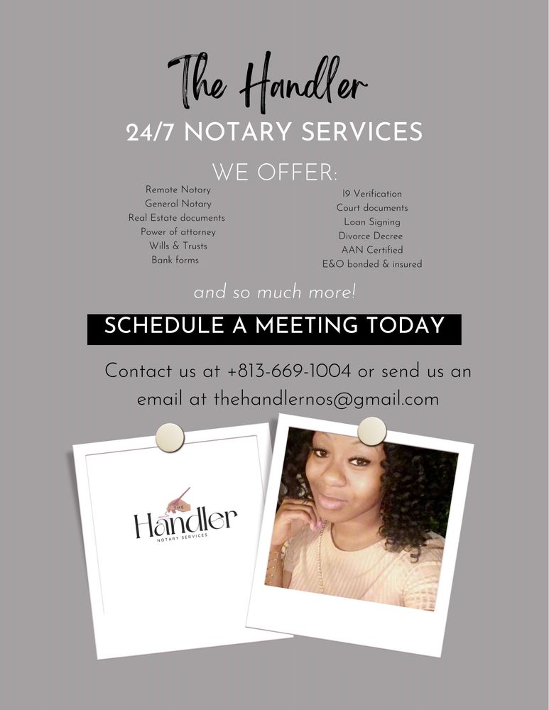 THE HANDLER NOTARY SERVICES Request a Quote Plant City, Florida