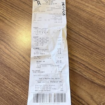 Sprouts Farmers Market - Copy of the receipt, and for the amount that I spend there, we should get good service - Grocery Near Me - Corona, California Sprouts Farmers Market - Copy of the receipt, and for the amount that I spend there, we should get good service - Grocery Near Me - Corona, California