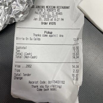 Tacos Juniors - Receipt of my order Birria En Su Caldo - Mexican Near Me - Palos Hills, Illinois Tacos Juniors - Receipt of my order Birria En Su Caldo - Mexican Near Me - Palos Hills, Illinois