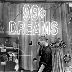 99 Cent Dreams