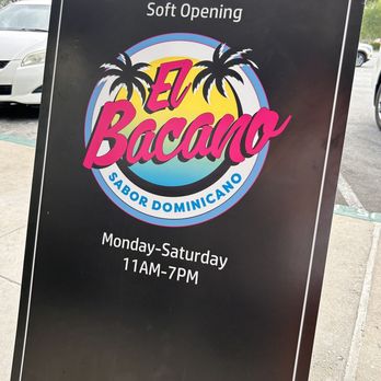 El Bacano - Hours have changed - Dominican Near Me - North Hollywood, California
