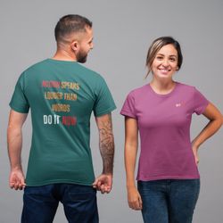 Do It Now Original - Action Speaks Louder Than Words - DO IT NOW! Emerald and Berry T-shirts