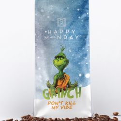 Happy Monday Coffee Roasters - Grinch Don't Kill my Vibe Limited Edition