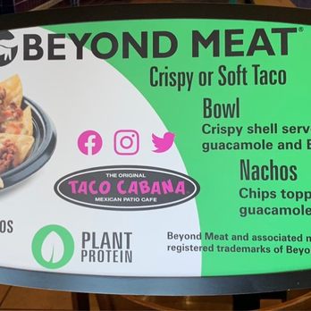 Taco Cabana - The Beyond Meat entree items that Taco Cabana somehow doesn't have. Why wasn't this sign taken down? - Mexican Near Me - Albuquerque, New Mexico