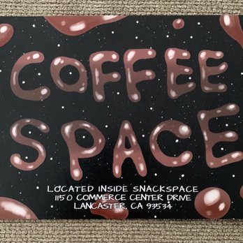 Snack Space - a sign that says coffee space - Candy Stores Near Me - Lancaster, California