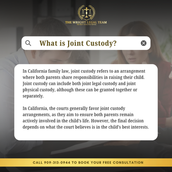 The Wright Legal Team - Considering joint custody? The Wright Legal Team is here to help you explore your options and create a custody arrangement that works - Divorce & Family Law Near Me - Ontario, California The Wright Legal Team - Considering joint custody? The Wright Legal Team is here to help you explore your options and create a custody arrangement that works - Divorce & Family Law Near Me - Ontario, California