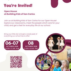 Building Kidz of San Carlos - Join us at our Open House - Peek inside our classrooms and meet the teachers.