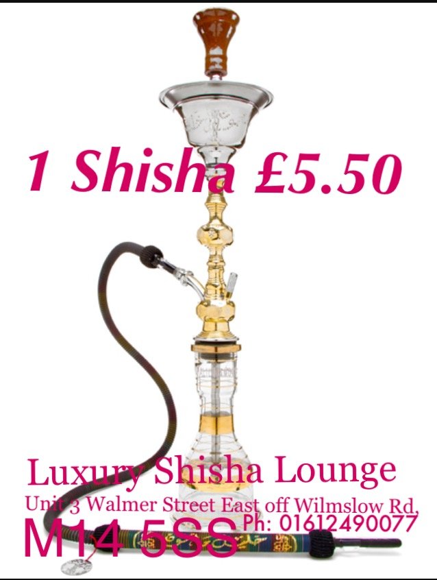 LUXURY SHISHA LOUNGE Wilmslow Road, Rusholme, Greater Manchester