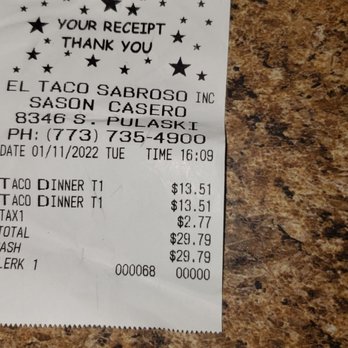 El Taco Sabroso - Bill for two Chicken Taco Dinners - Mexican Near Me - Chicago, Illinois El Taco Sabroso - Bill for two Chicken Taco Dinners - Mexican Near Me - Chicago, Illinois