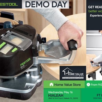 Home Value Store - Festool Demo Day at Our Home - Kitchen & Bath Near Me - Fort Lauderdale, Florida Home Value Store - Festool Demo Day at Our Home - Kitchen & Bath Near Me - Fort Lauderdale, Florida