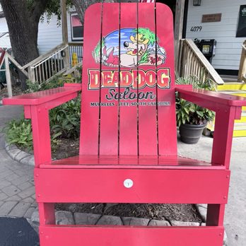 Dead Dog Saloon - Big chair - Seafood Near Me - Murrells Inlet, South Carolina