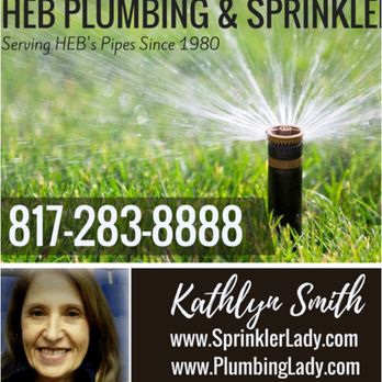 HEB Plumbing and Sprinkler - Kathlyn Smith - Plumbing Near Me HEB Plumbing and Sprinkler - Kathlyn Smith - Plumbing Near Me