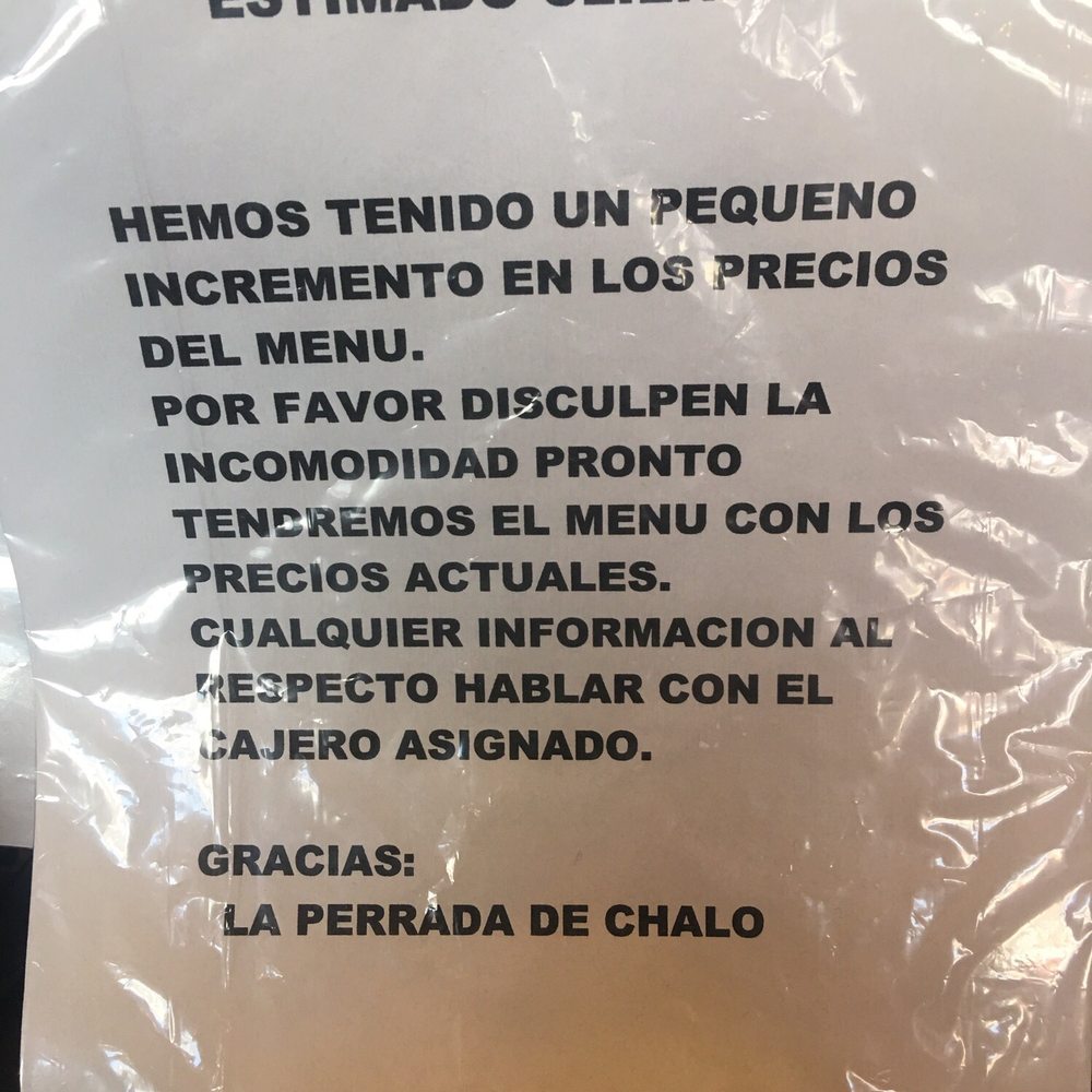 La Perrada De Chalo - Price increase sign - Burgers Near Me - Jackson Heights, New York La Perrada De Chalo - Price increase sign - Burgers Near Me - Jackson Heights, New York