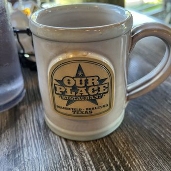 Our Place Restaurant - Love the hearty mugs, they keep the coffee warm. - New American Near Me - Mansfield, Texas