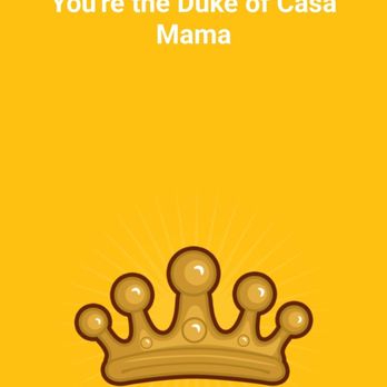 Casa Mama - Duke Amigo, of Casa Mama! I like to promote small businesses on Yelp! - Mexican Near Me - Rockwall, Texas Casa Mama - Duke Amigo, of Casa Mama! I like to promote small businesses on Yelp! - Mexican Near Me - Rockwall, Texas