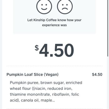 Kinship Coffee - Pumpkin slice receipt - Coffee & Tea Near Me - Astoria, New York Kinship Coffee - Pumpkin slice receipt - Coffee & Tea Near Me - Astoria, New York