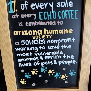 Echo Coffee - Contributions to AZ Humane Society - Coffee & Tea Near Me - Scottsdale, Arizona