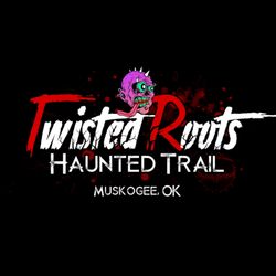 TwistedRoots Haunted Trail
