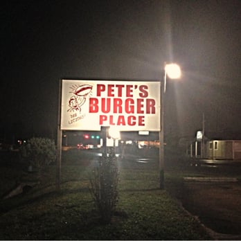 Pete's Burger Place - Burgers Near Me - Porter, Texas