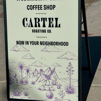 Cartel Roasting - Exterior sign - Coffee & Tea Near Me - Tucson, Arizona