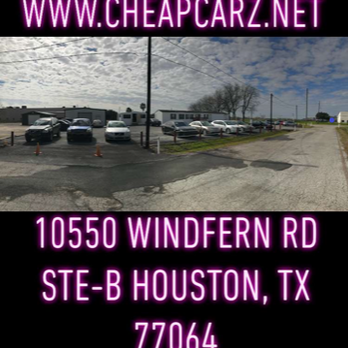 Cheapcarz - Come visit us! - Used Car Dealers Near Me - Houston, Texas Cheapcarz - Come visit us! - Used Car Dealers Near Me - Houston, Texas