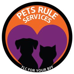 Pets Rule Services - Customized pet care!