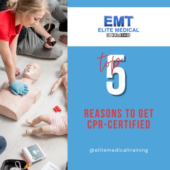 Elite Medical Training - Read more here: https://elitemedicaltraining.com/2021/07/01/top-5-reasons-to-get-cpr-certified/ - First Aid Classes Near Me - WHITTIER, California Elite Medical Training - Read more here: https://elitemedicaltraining.com/2021/07/01/top-5-reasons-to-get-cpr-certified/ - First Aid Classes Near Me - WHITTIER, California