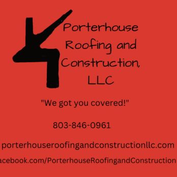 Porterhouse Roofing and Construction - Roofing Near Me Porterhouse Roofing and Construction - Roofing Near Me