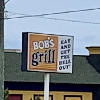 Bob's Grill - a sign in front of a restaurant - Diners Near Me - Kill Devil Hills, North Carolina