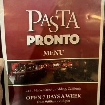 Pasta Pronto - 05.26.24 menu cover and business hours - Italian Near Me - Redding, California
