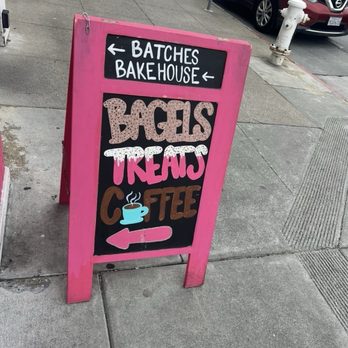Batches Bakehouse - It's a sign - Bakeries Near Me - San Francisco, California