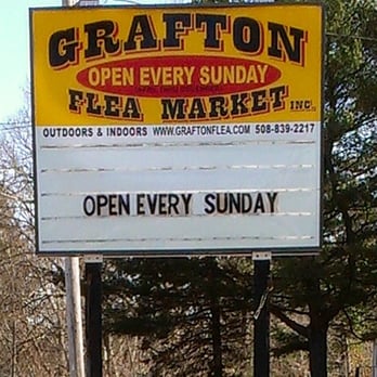 Grafton Flea Market - Sign - Flea Markets Near Me - Grafton, Massachusetts Grafton Flea Market - Sign - Flea Markets Near Me - Grafton, Massachusetts