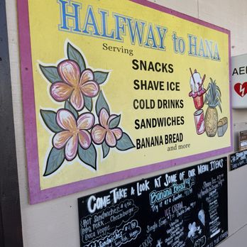 Halfway To Hana - Signage - Food Stands Near Me - Haiku, Hawaii Halfway To Hana - Signage - Food Stands Near Me - Haiku, Hawaii