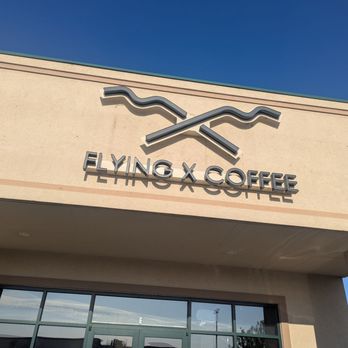Flying X Coffee - New owners are flying x - Coffee & Tea Near Me - Kennewick, Washington