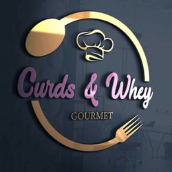 Curds and Whey Gourmet