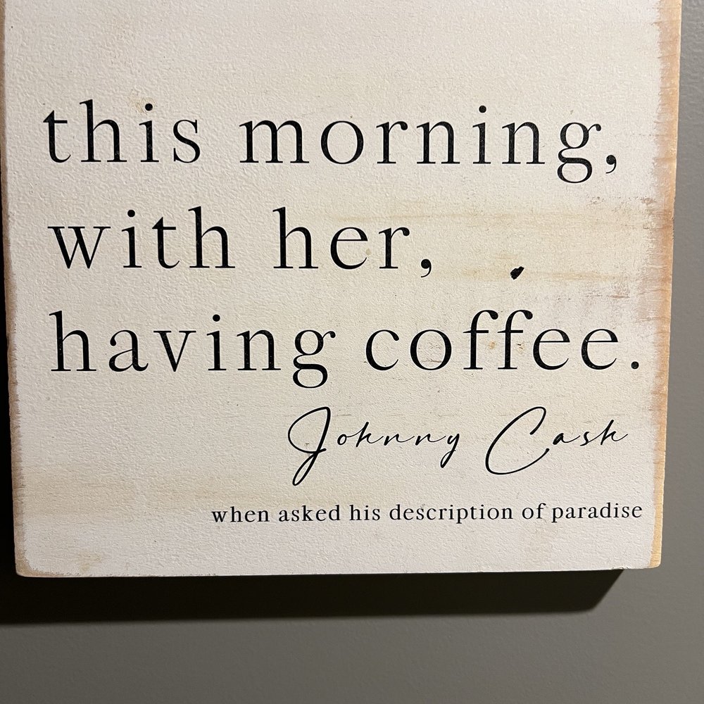 Brew & Bake - Love this quote - Breakfast & Brunch Near Me - Bennettsville, South Carolina