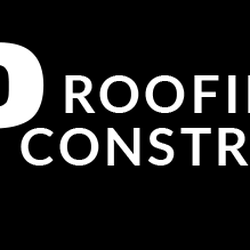 P&P Roofing and Construction