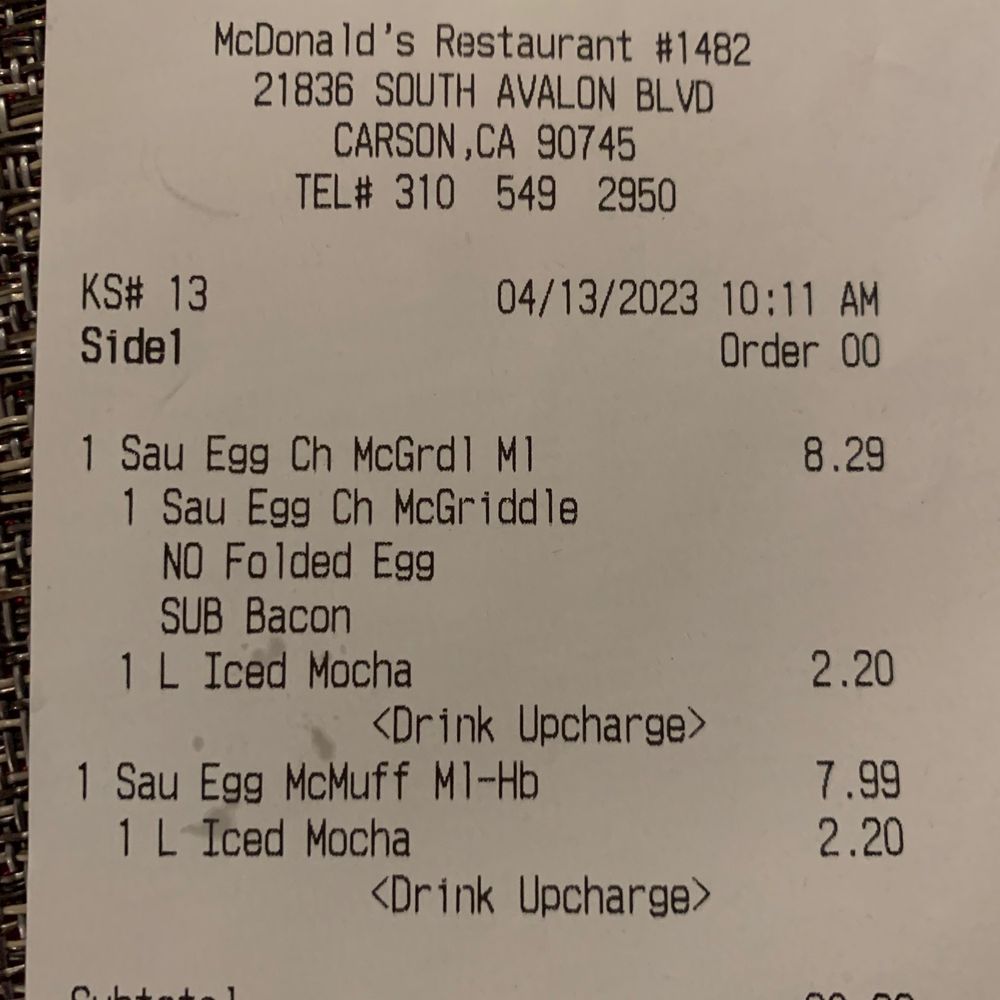 McDonald's - Vague receipt, Sub WHAT with Bacon? Fix your system - Burgers Near Me - Carson, California McDonald's - Vague receipt, Sub WHAT with Bacon? Fix your system - Burgers Near Me - Carson, California