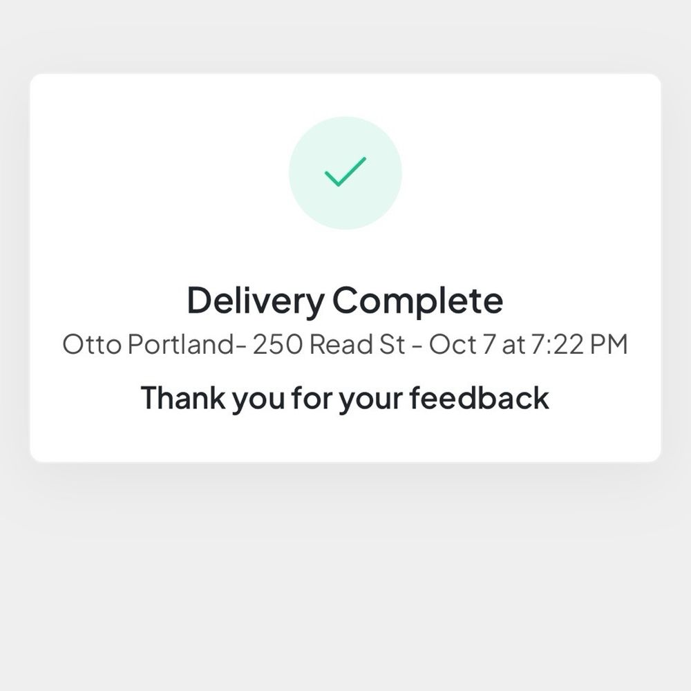 OTTO - Proof of delivery - well past slated delivery time. - Pizza Near Me - Portland, Maine OTTO - Proof of delivery - well past slated delivery time. - Pizza Near Me - Portland, Maine