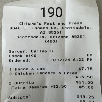 Chispa's - Over charged for 2 toppings in burrito. - Mexican Near Me - Scottsdale, Arizona