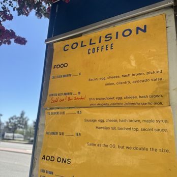 Collision Coffee - The kind of menu where everything sounds good. - Food Trucks Near Me - Whittier, California Collision Coffee - The kind of menu where everything sounds good. - Food Trucks Near Me - Whittier, California