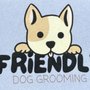 Friendly Dog Grooming