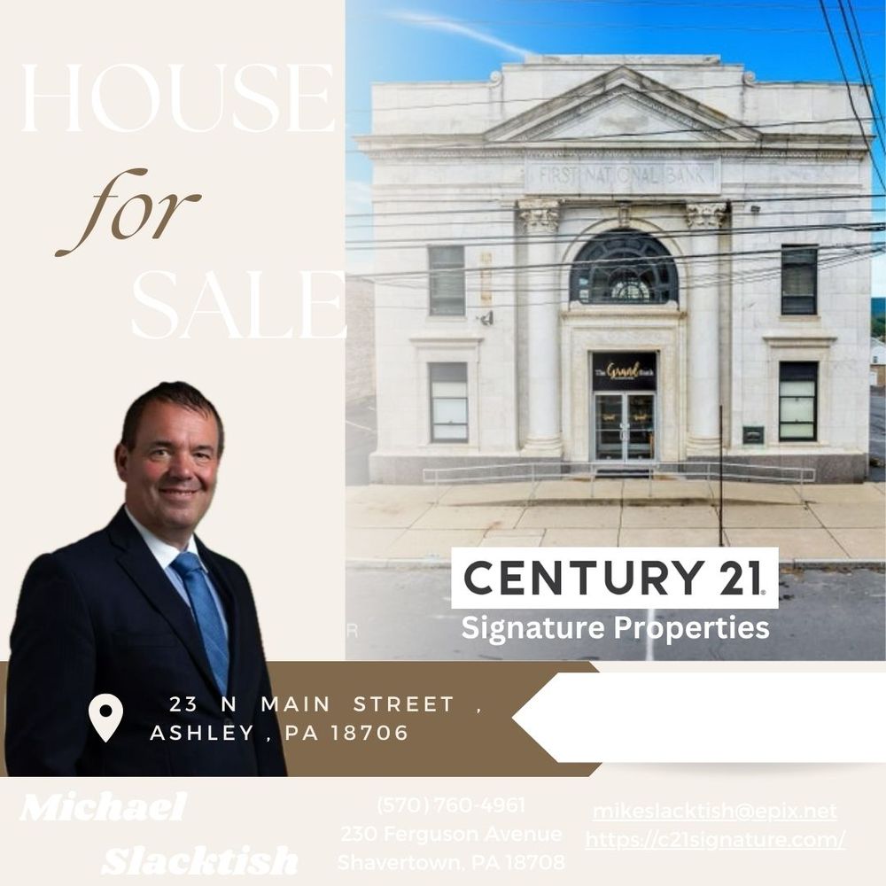 MICHAEL SLACKTISH CENTURY 21 SIGNATURE PROPERTIES Updated August 2024